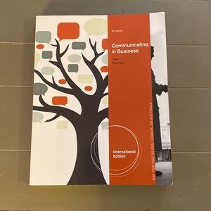 Communicating in Business Ober Newman 8th edition